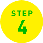 STEP 4